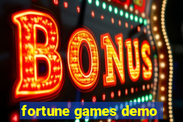 fortune games demo